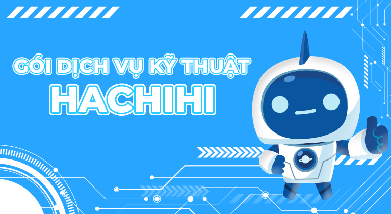 BẢNG GIÁ DỊCH VỤ KỸ THUẬT HACHIHI